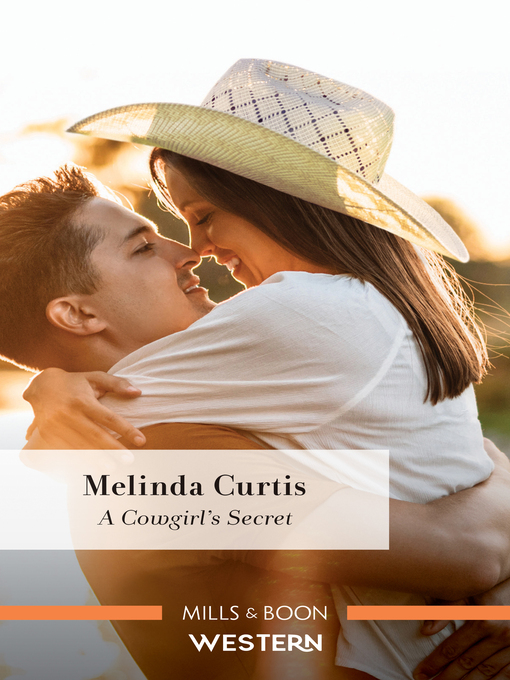 Title details for A Cowgirl's Secret by Melinda Curtis - Available